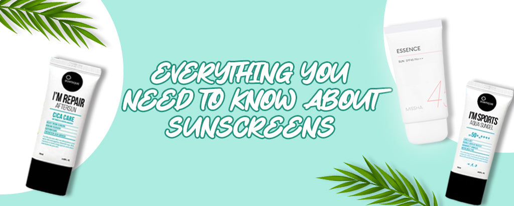Everything you need to know about Sunscreens and SPF 50
