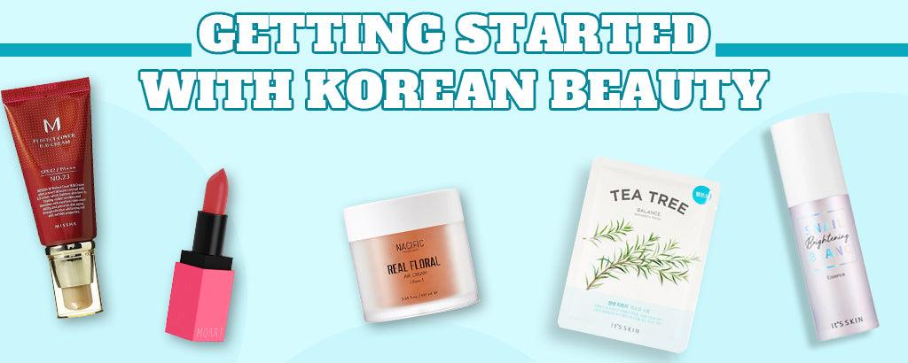 Getting started with Korean Beauty